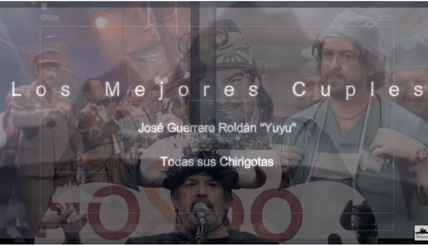 Los mejores Cuples de las Chirigotas de José Guerrero Roldán "Yuyu" (1989-2010)