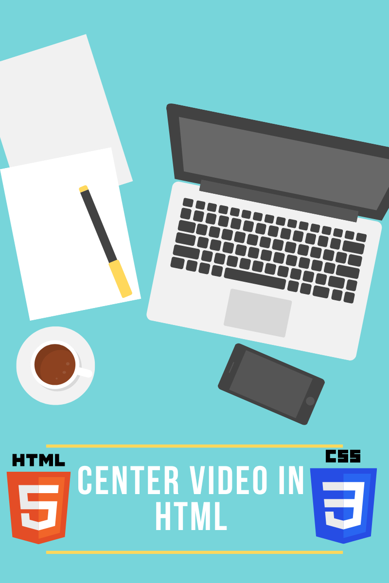 how to center a video in html