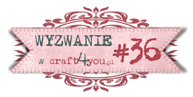 http://craft4youpl.blogspot.com/2013/11/wyzwanie-36.html