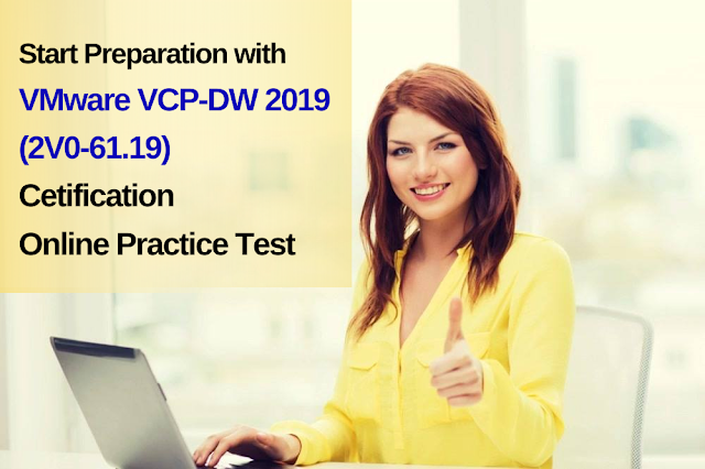 2V0-61.19 VCP-DW 2019, 2V0-61.19 Mock Test, 2V0-61.19 Practice Exam, 2V0-61.19 Prep Guide, 2V0-61.19 Questions, 2V0-61.19 Simulation Questions, 2V0-61.19, VMware Certified Professional - Digital Workspace 2019 (VCP-DW 2019) Questions and Answers, VCP-DW 2019 Online Test, VCP-DW 2019 Mock Test, VMware 2V0-61.19 Study Guide, VMware VCP-DW 2019 Exam Questions, VMware Digital Workspace Certification, VMware VCP-DW 2019 Cert Guide, 2V0-61.19 books, 2V0-61.19 tutorial, 2V0-61.19 syllabus