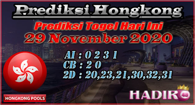 PREDIKSI TOGEL HONGKONG 30 NOVEMBER 2020