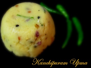 Kanchipuram Upma