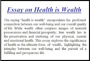 Essay on Health is Wealth: Investing in the Foundation of a Fulfilling Life