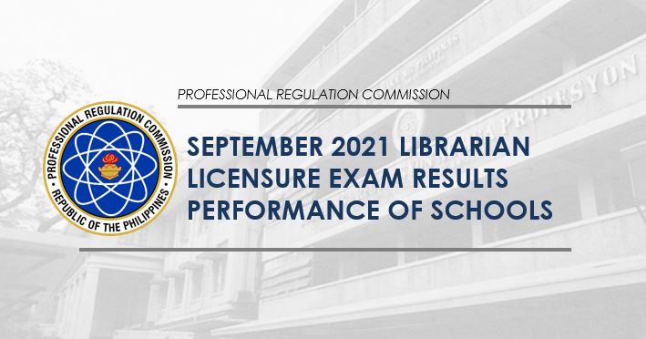 PERFORMANCE OF SCHOOLS: September 2021 Librarian board exam result