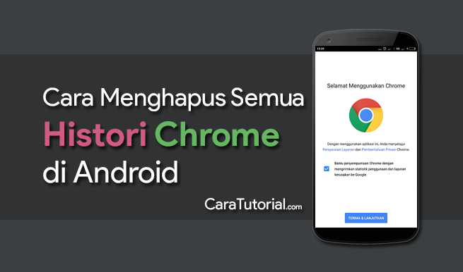 Cara Menghapus Histori Browsing Chrome Android