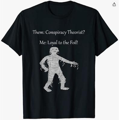 Loyal to the Tin Foil Hat Conspiracy Shirt