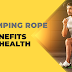 Jumping Rope Benifits in Health -  मैं पहले युद्ध-अप कर सकता हूँ?
