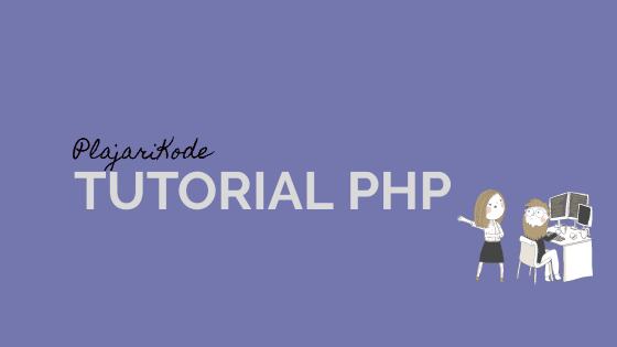 PlajariKode - Tutorial PHP