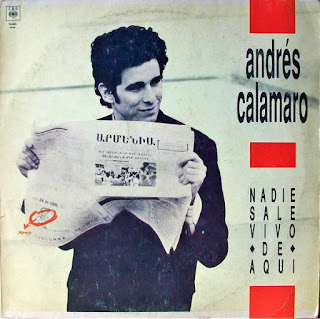 Andrés Calamaro "Nadie Sale Vivo De Aqui"1989 Argentina Pop Rock (Los 100 Mejores Albumes Del Rock Argentino Rolling Stone) - (Los Abuelos de la Nada, Comida China,Raíces,Los Rodríguez,members)