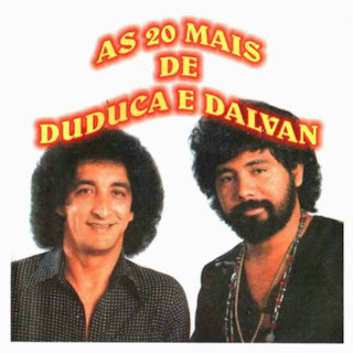 Resultado de imagem para DUDUCA E DALVAN AS 20 MAIS