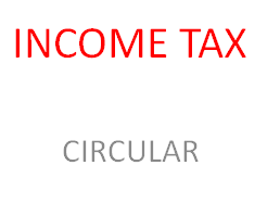 INCOME TAX CIRCULAR NO. 19 / 2015 -  Explanatory Notes to the Provisions of the Finance Act, 2015