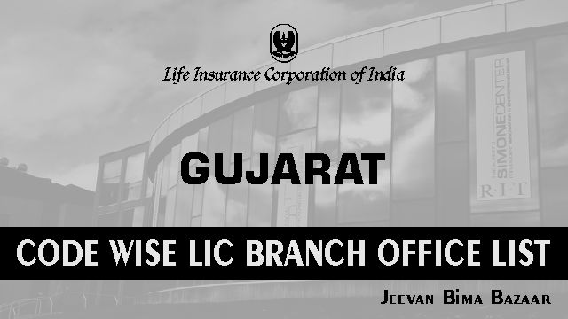 LIC Office in Gujarat Code Wise
