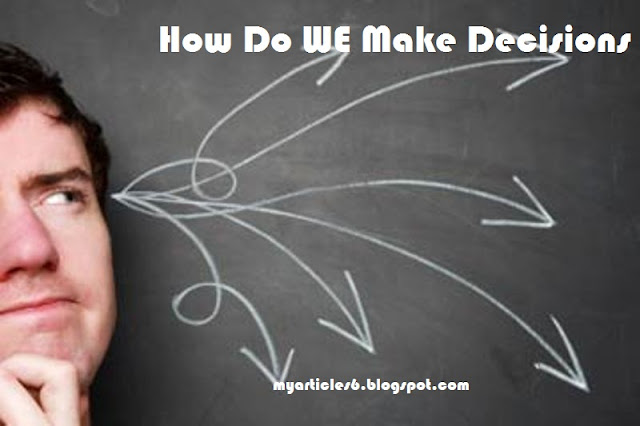 How-do-we-make-decission