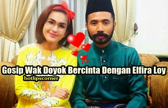 Komen Elfira Loy Gosip Cinta Dengan Wak Doyok, info, terkini, gosip cinta artis, sensasi, elfira loy, wak doyok, 