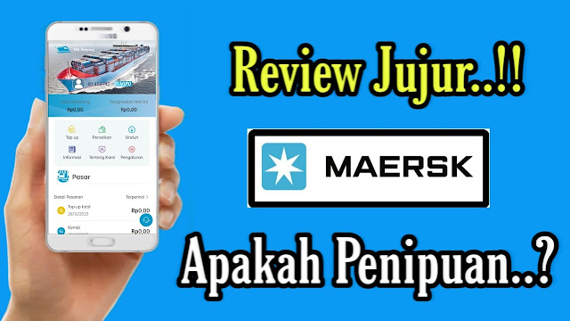 Klarifikasi Pihak Maersk Asli Tentang Aplikasi Penghasil Uang Maersk