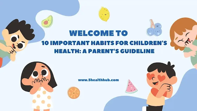 What Are 10 Ways To Stay Healthy For Kids?