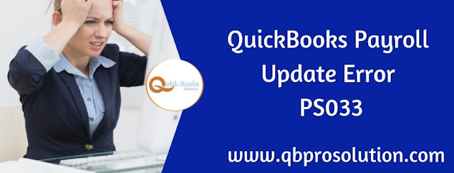  QuickBooks Payroll Update Error PS033