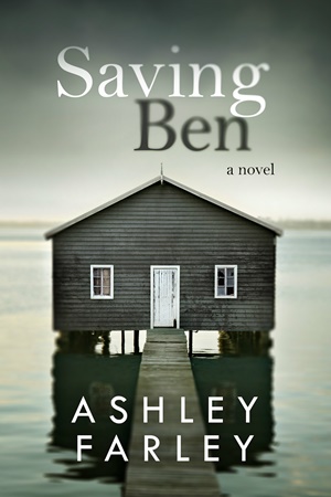 Saving Ben (Ashley Farley)