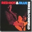CD_Red Hot & Blues by Michael Bloomfield (2000) - IMPORT