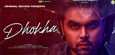 Dhoka Lyrics - Ninja