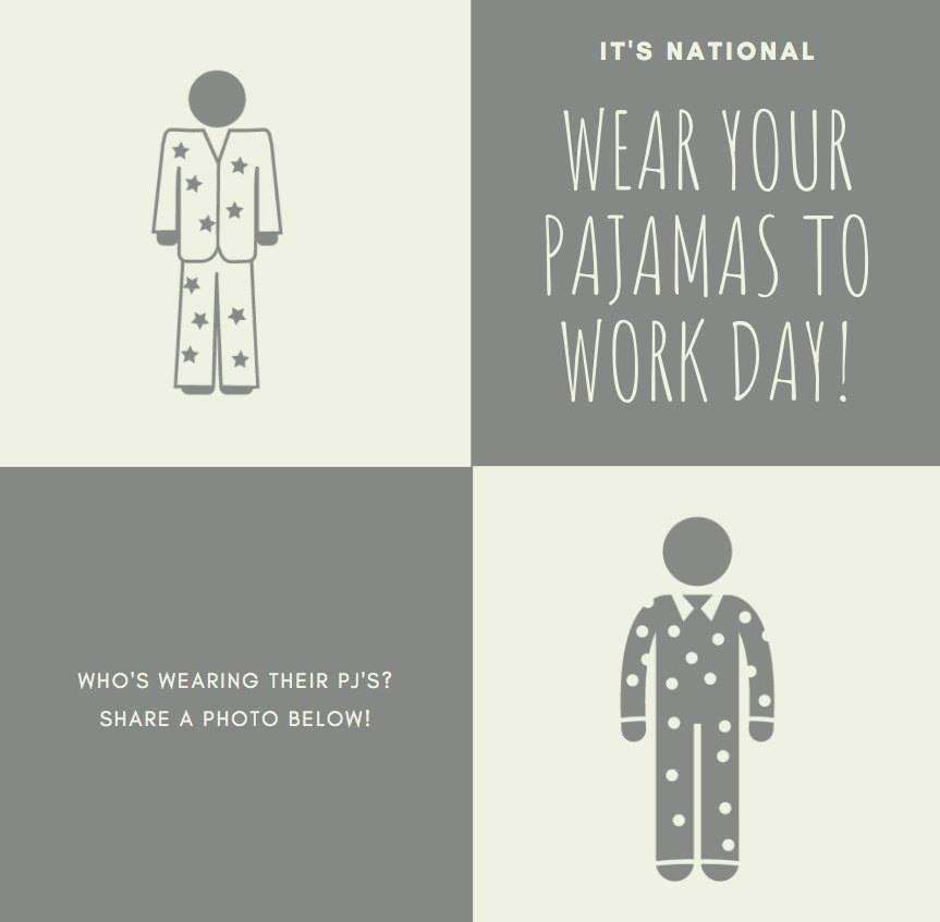 Wear Pajamas to Work Day Wishes Awesome Images, Pictures, Photos, Wallpapers