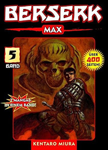 Berserk Max: Bd. 5