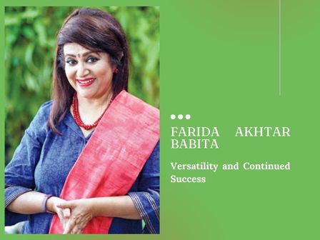 Farida Akhtar Babita Versatility and Continued Success