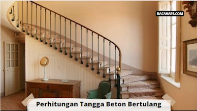 Perhitungan Tangga Beton Bertulang