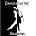 Dancing in the Shadows Podcast Season 1 Ep 4