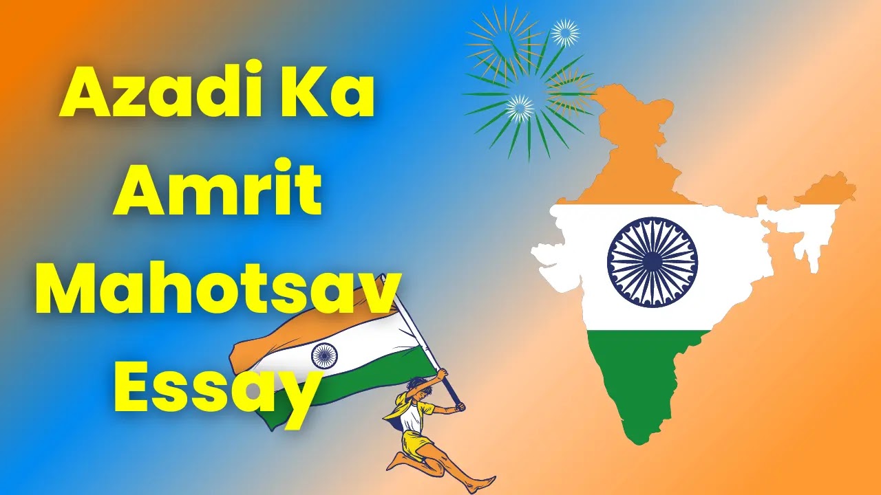 essay in english on azadi ka amrit mahotsav