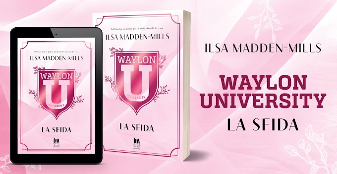 [REVIEW PARTY] La sfida (Waylon University #1) Ilsa Madden-Mills