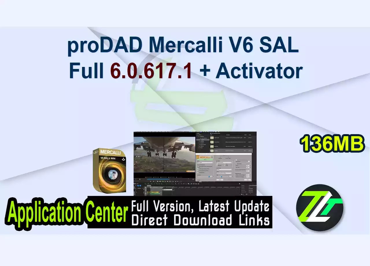 proDAD Mercalli V6 SAL Full 6.0.617.1 + Activator