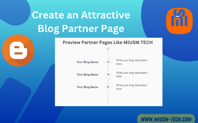 An Easy Way to Create an Attractive Blog Partner Page