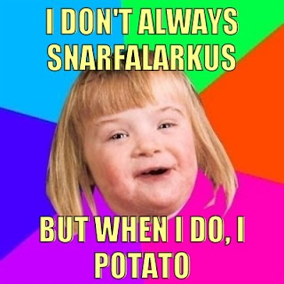 I don't always potato