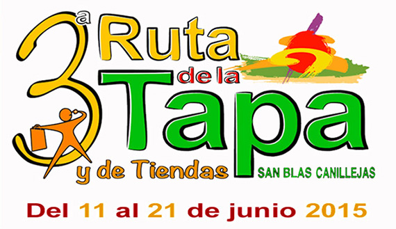 III Ruta de la Tapa en San Blas-Canillejas, del 11 al 21 de junio de 2015