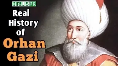 Real-History-Of-Orhan-Gazi