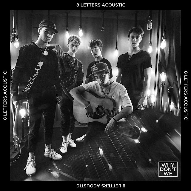 Why Don't We - 8 Letters (Acoustic) - Single [iTunes Plus AAC M4A]