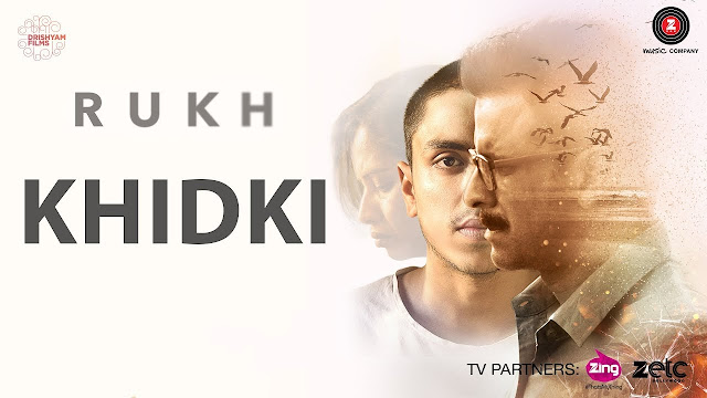 Khidki | Rukh | Amit Trivedi | Mohan Kannan | Drishyam Play