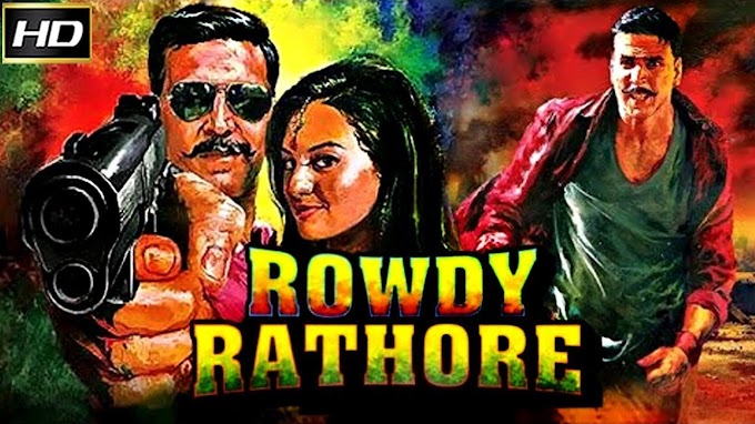 Rowdy Rathore HD Movie