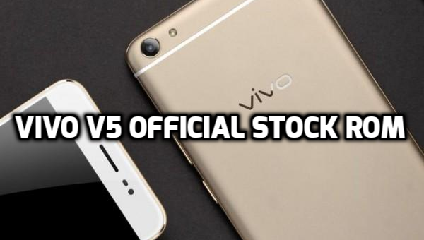 VIVO V5 Official Stock Firmware/ ROM