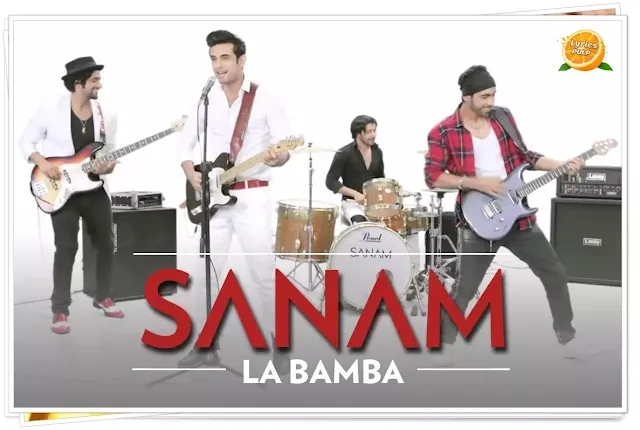La Bamba Song Lyrics with English Translation | SANAM | Song Lyrics