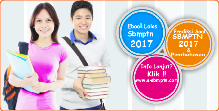 PRE ORDER PREDIKSI/LATIHAN SOAL SBMPTN 2017/2018 DAN PEMBAHASAN