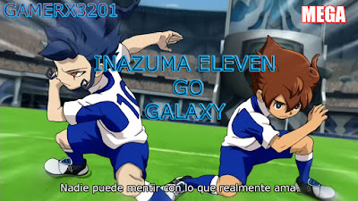 Inazuma Eleven Go Galaxy: Capitulos 43/43 | Mega HD Ligero