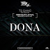 New Music:TsGang Ft Mesen Selekta, Rayako, BadLoso, Gutta Wiz - Dona.mp3