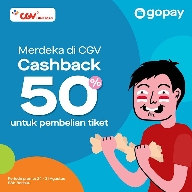 #GOPAY - #Promo Merdeka Cahback 50% di CGV (s.d 31 Agustus 2019)