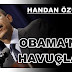 Obama’nın havuçları…    Handan Özduygu