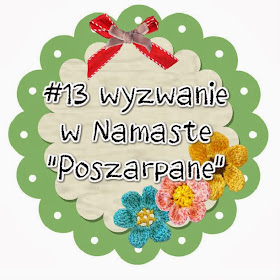 http://swiatnamaste.blogspot.com/2014/01/13-wyzwanie-poszarpane.html