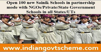 Open 100 new Sainik Schools