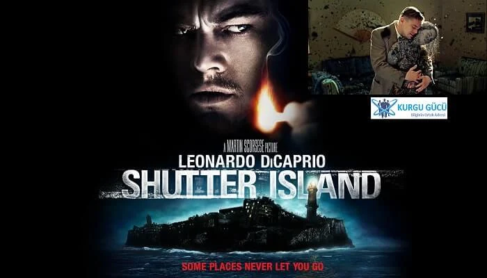 Zindan Adası - Shutter Island Konusu, İncelemesi - Kurgu Gücü