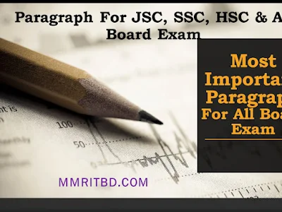 Paragraph For JSC, SSC, HSC & All Board Exam
